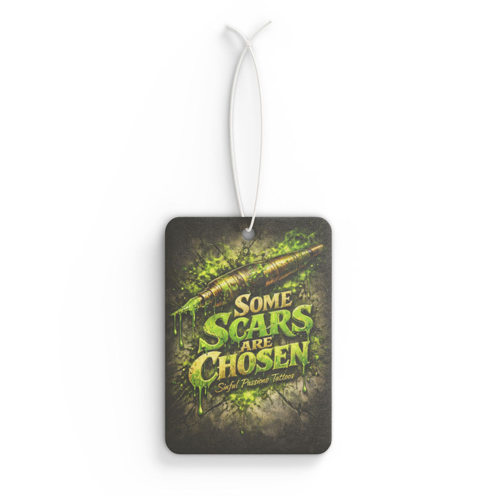 Car Air Freshener — "Some Scars Are Chosen" Graphic Scented Ornament