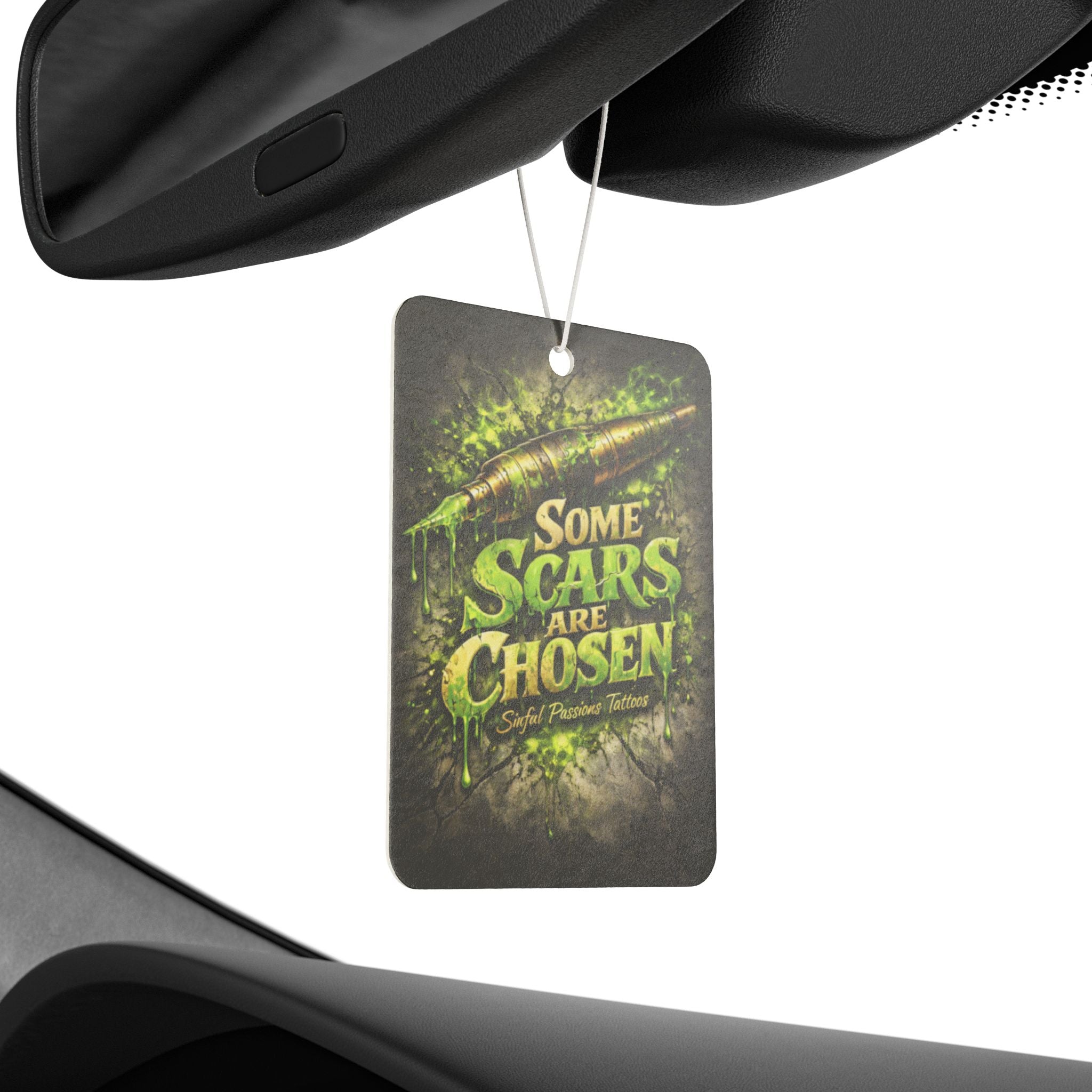 Car Air Freshener — "Some Scars Are Chosen" Graphic Scented Ornament