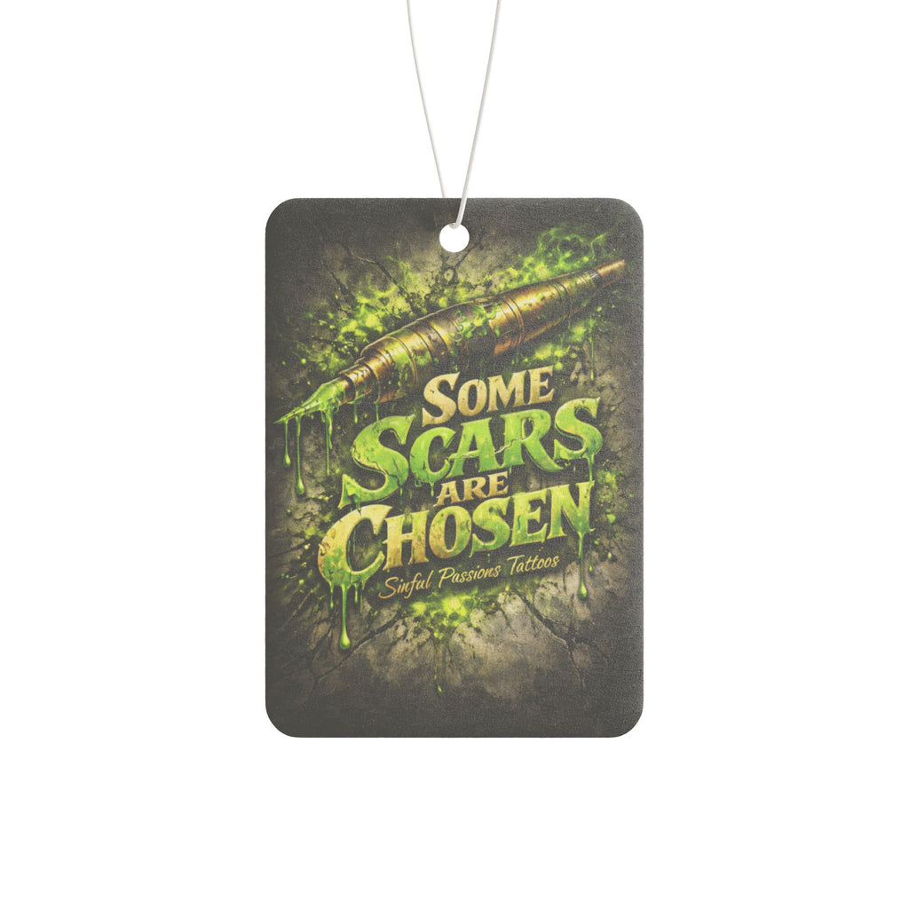 Car Air Freshener — "Some Scars Are Chosen" Graphic Scented Ornament